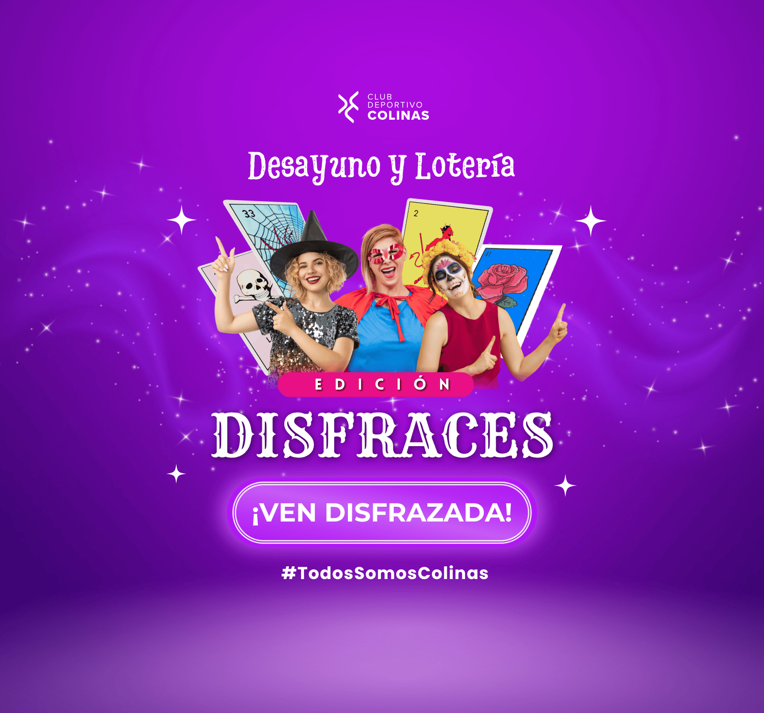 Desayuno y Lotería - Disfraces