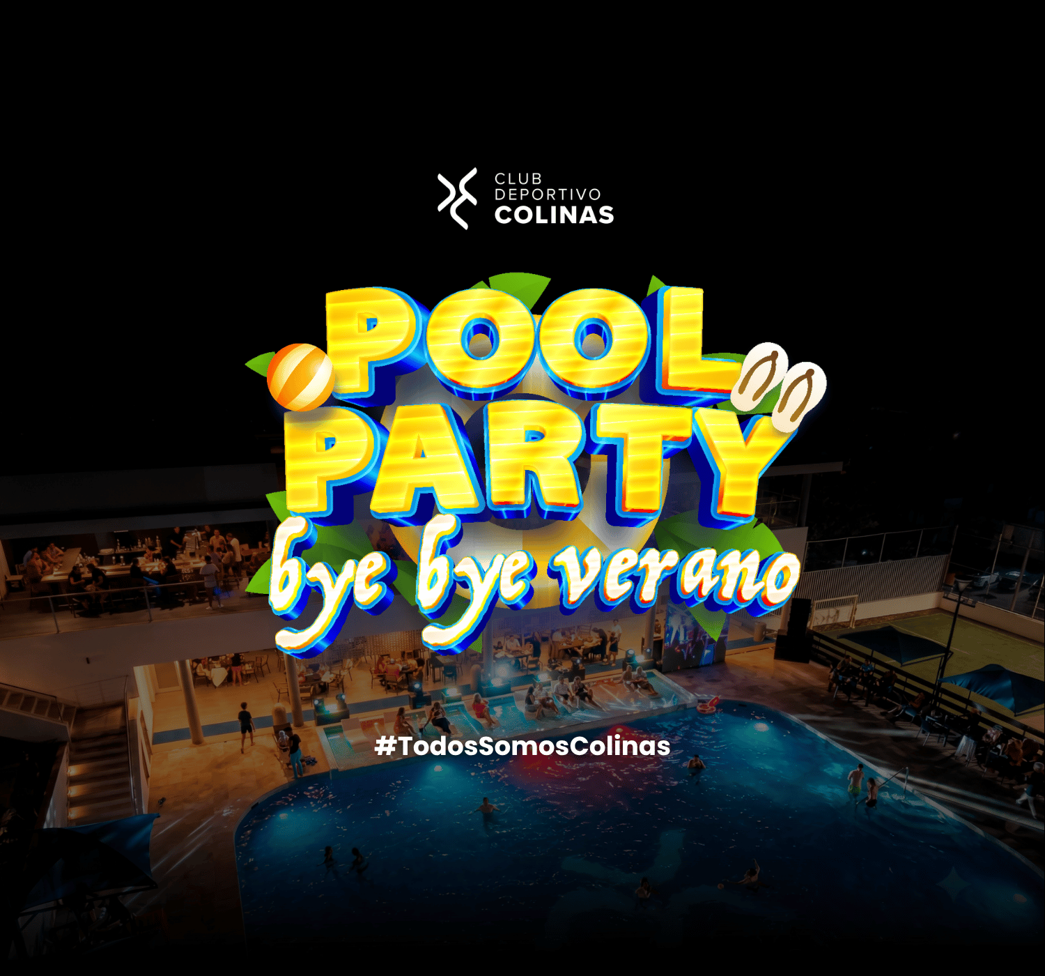 Pool Party Bye Bye Verano